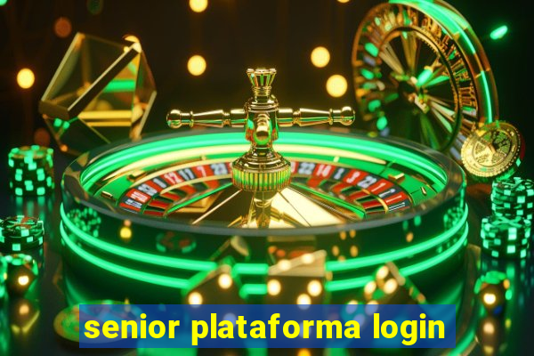 senior plataforma login